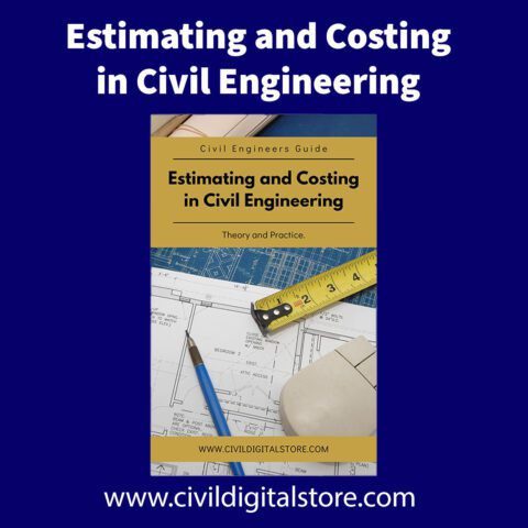 Estimating and Costing in Civil Engineering