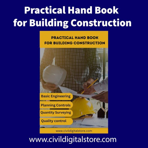 Practical Hand Book for Building Construction