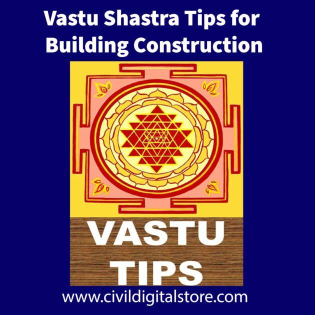 Vastu Shastra Tips for Building Construction